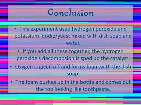 elephant toothpaste conclusion|Elephant Toothpaste: The Science Behind the Foamy .